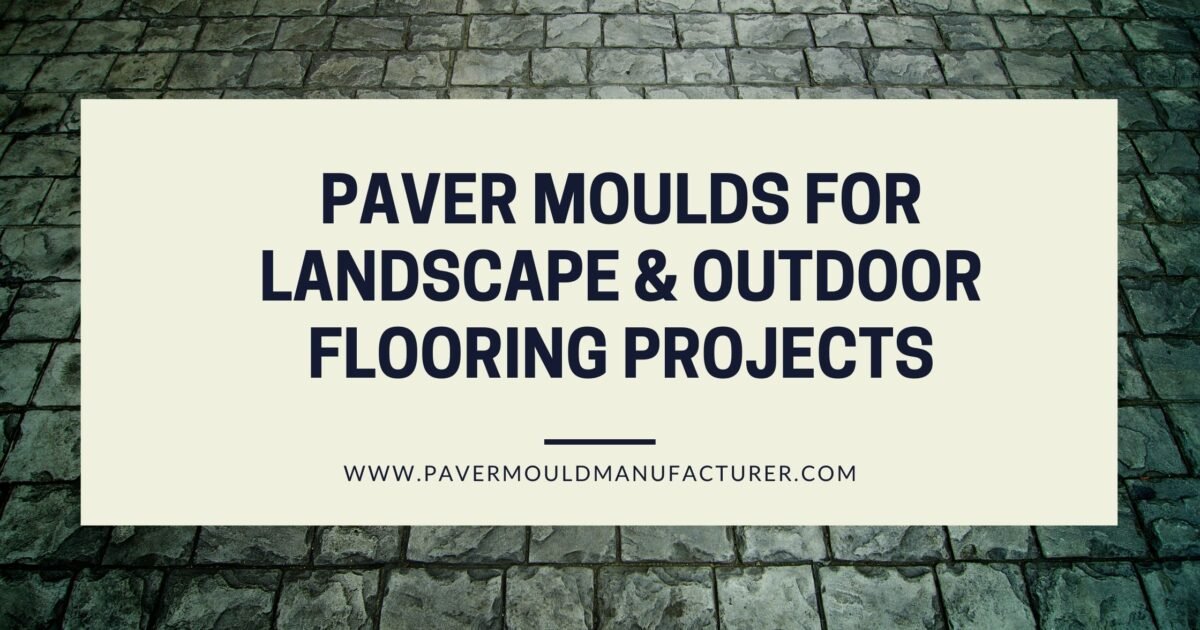 Paver Mould