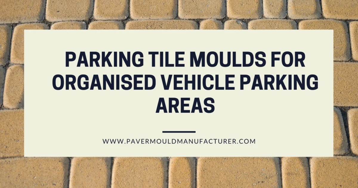 Parking Tile Mould