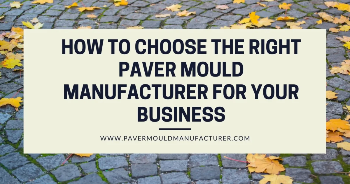 paver mould manufacturer