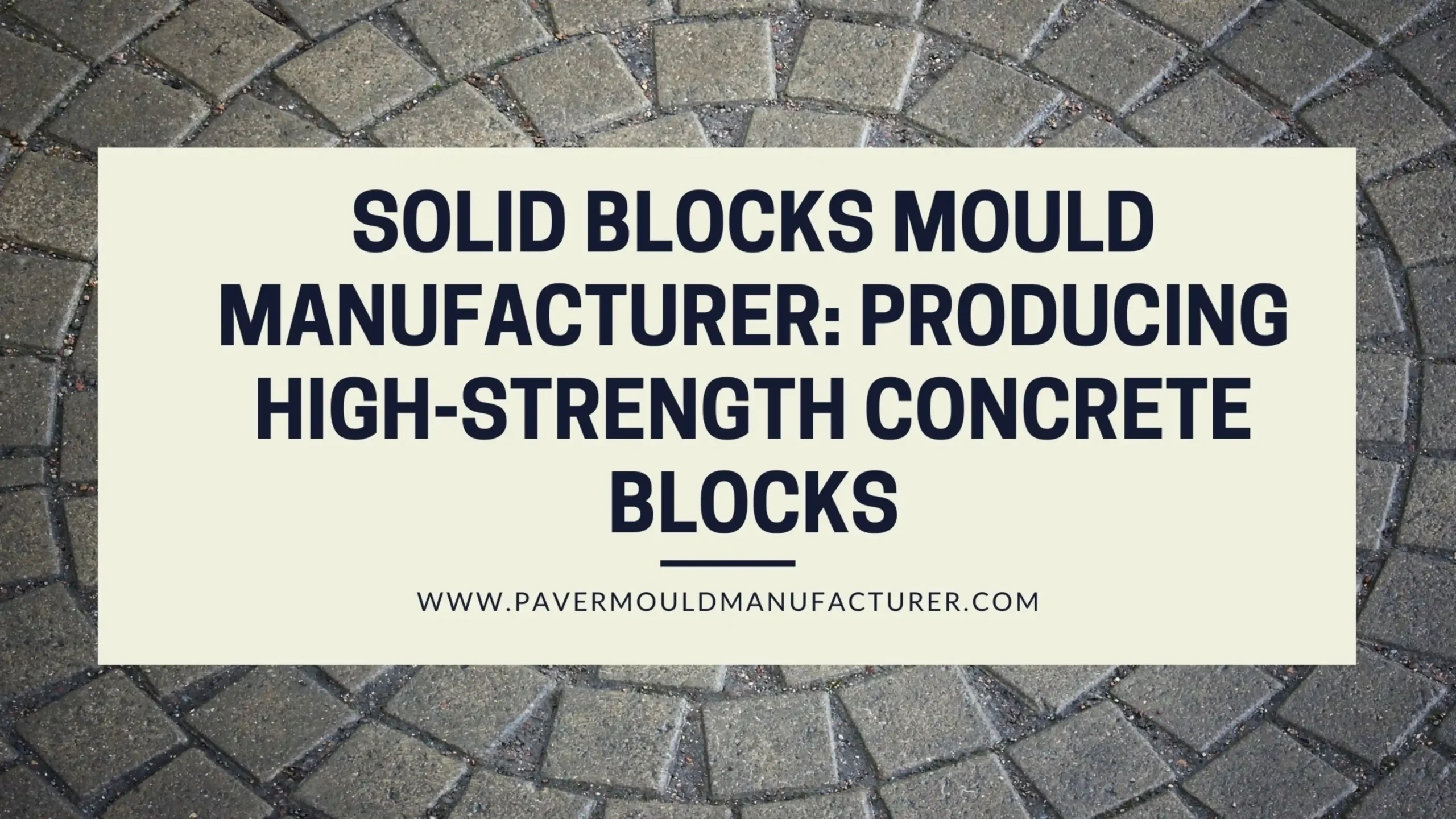 Solid Blocks Mould Manufacturer